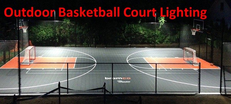 Newest Basketball Court Lights Standard, Outdoor Basketball Court Lighting